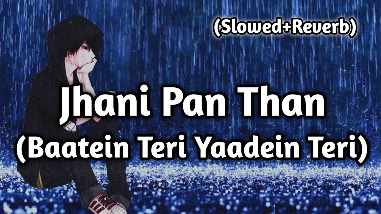 Jhani Pan Than Instagram Reel Song Full Mp3 Download